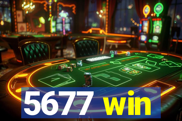 5677 win